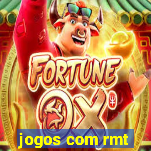 jogos com rmt